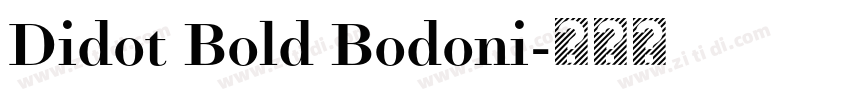Didot Bold Bodoni字体转换